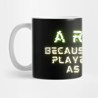 ARMY Because No One Played Navy As a Kid Mug